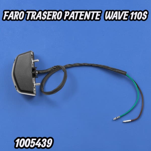 FARO TRASERO PATENTE  WAVE 110S FORTE