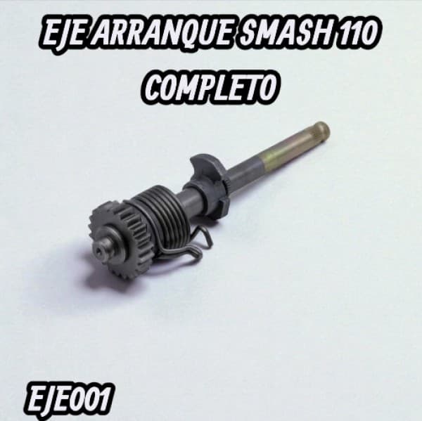 EJE ARRANQUE SMASH 110 COMPLETO HADA