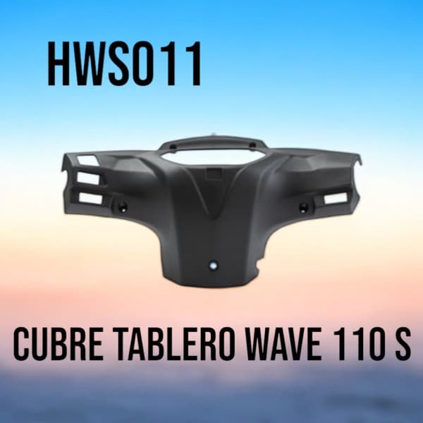 CUBRE TABLERO HD WAVE 110 S TOWO