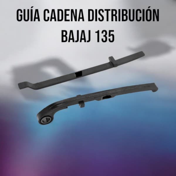 GUIA CADENA DISTRIB. BAJAJ PULSAR 135 SET DNA
